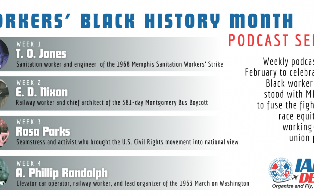 IAM Delta Campaign Celebrates Black History Month: Montgomery Bus Boycott Organizer E.D. Nixon